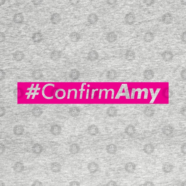 Amy Coney Barrett, ACB, Confirm Amy by VanTees